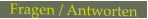 Fragen / Antworten
